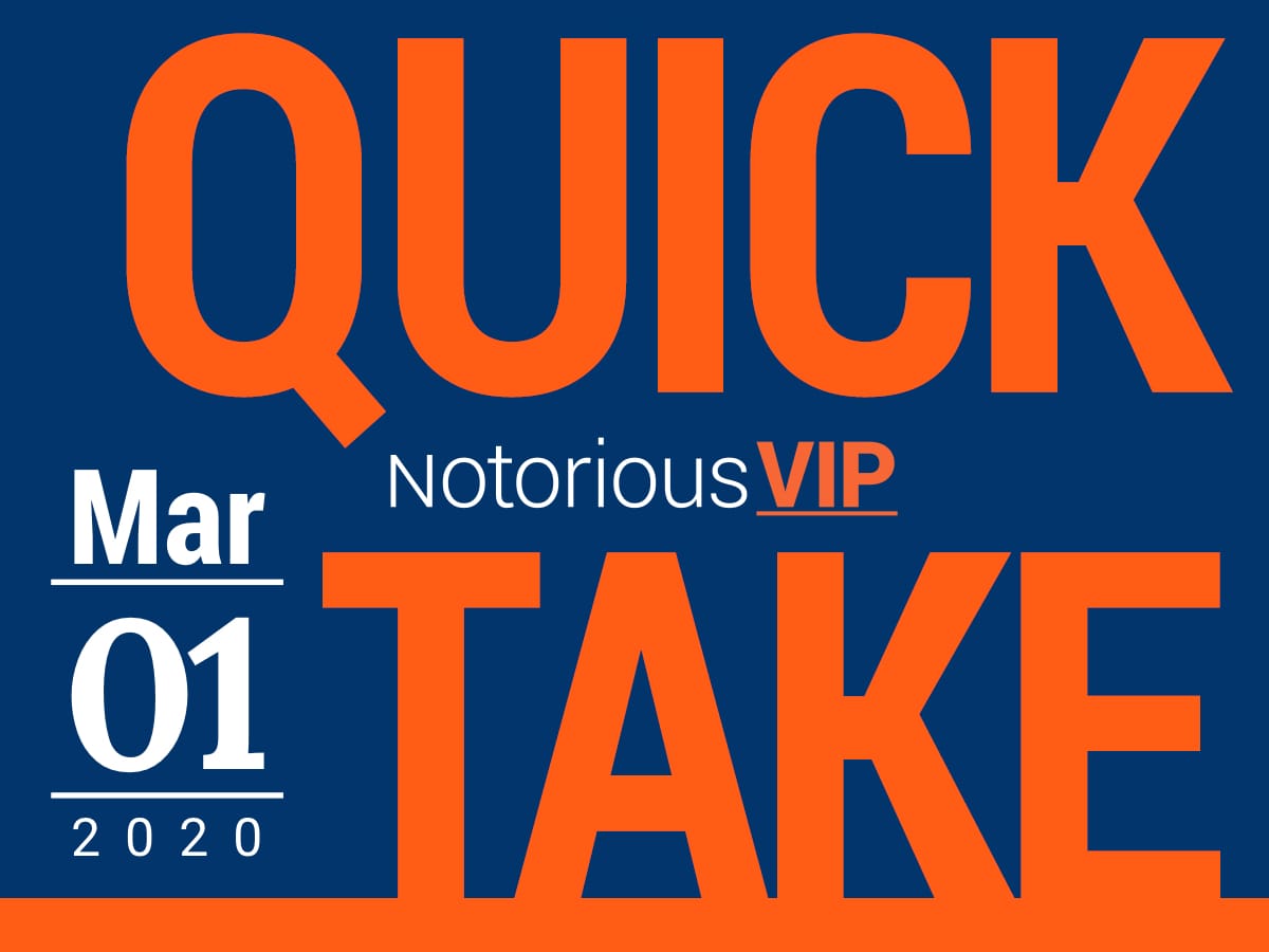 Quick Take - March 1, 2020