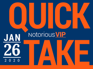 Quick Take - January 26, 2020