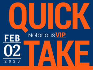 Quick Take - February 2, 2020