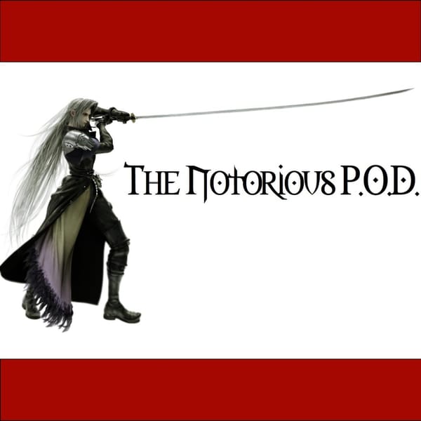 Notorious P.O.D. Episode 8: CMLS Thoughts With Bob Bemis, Greg Robertson